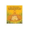 Get Dressed, Sasquatch!