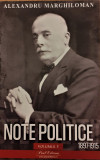 Note politice 1897-1915 volumul 1