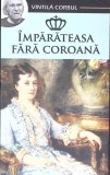 IMPARATEASA FARA COROANA-VINTILA CORBUL-358515
