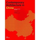 Contemporary Architecture in China