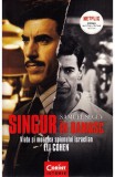 Singur in Damasc. Viata si moartea spionului israelian Eli Cohen - Samuel Segev - Editura Corint