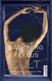 Cult. Seria Vincent si Mina Vol.2 - Camilla Lackberg, Henrik Fexeus