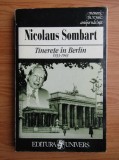 NICOLAUS SOMBART - TINEREȚE &Icirc;N BERLIN 1933 - 1943