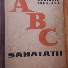 ABC-ul sanatatii - enciclopedie medicala populara Editura Medicala 1964