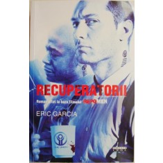 Recuperatorii &ndash; Eric Garcia