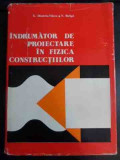 Indrumator De Proiectare In Fizica Constructiilor - E. Dimitriu-valcea N. Birliga ,543923