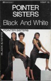Pointer Sisters - Black And White, Caseta audio