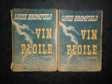 LOUIS BROMFIELD - VIN PLOILE 2 volume (editie veche)