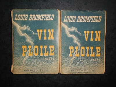 LOUIS BROMFIELD - VIN PLOILE 2 volume (editie veche) foto