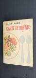 CARTE DE BUCATE - SANDA MARIN , ANUL 1969 . PASTRATA IN STARE FOARTE BUNA .