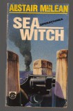 C9617 SEA WITCH - ALISTAIR MacLEAN