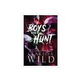 Boys Who Hunt: Dark RH Bully Romance