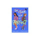 The Other Side of Perfect