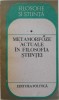 Metafore actuale in filosofia stiintei - Carte Filosofie Stiinta