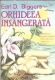 Orhideea insangerata - Earl D. Biggers, Editura Atlantis, 1993, 310 pagini, Literatura Straina