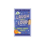 Laugh-Out-Loud: The Big Book of Knock-Knock Jokes