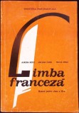LIMBA FRANCEZA, MANUAL PENTRU CLASA A IX-A-AURORA BOTEZ, MALVINA CIUREL, FELICIA MIHAI-282041
