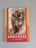 Niculae Vintanu - Educatia - dedicatie