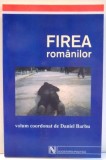 FIREA ROMANILOR de DANIEL BARBU , 2004