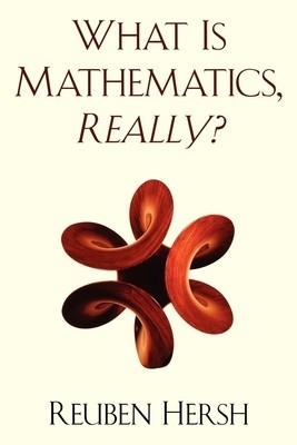 What Is Mathematics, Really? foto