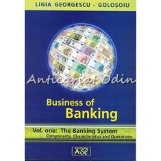 Business Of Banking I - Ligia Georgescu-Golosoiu