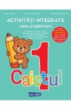 Activitati integrate - Clasa pregatitoare - Caietul 1 - Adina Grigore, Cristina Ipate-Toma, Nicoleta-Sonia Ionica