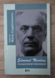 Maria Cogalniceanu (ed.) - Edmond Nicolau. Corespondenta intermitenta