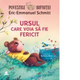 Povestile bufnitei. Ursul care voia sa fie fericit - Lidia Bodea