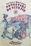 Cumpara ieftin Povestiri de vitejie - 1984 - Grigore Bajenaru ($Z38), Ion Creanga