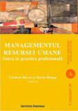 Managementul resursei umane | Carmen Buzea, Horia Moasa