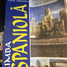 Limba spaniola. Manual pentru clasa a XI-a, 1995 Flavia Angelescu, C. Duhaneanu