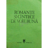 Romante si cantece de voie buna (editia 1981)