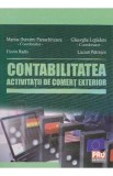 Contabilitatea activitatii de comert exterior - Marius Dumitru Paraschivescu, Lucian Patrascu