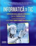 Informatica si TIC clasa a VII-a. Editoare de text si aplicatii colaborative, Camtasia Studio, C++, EV3, Corint