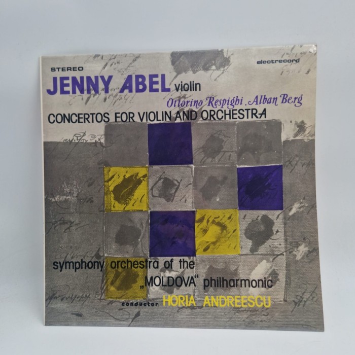 Jenny Abel / Horia Andreescu - Concertos For Violin And Orchestra NM / NM vinil LP disc Electrecord Romania 1985 muzica clasica