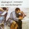 Francisco de Hollanda - Dialoguri romane cu Michelangelo