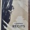 RECITS, CONTES SCIENTIFIQUES - I. EFREMOV (CARTE IN LIMBA FRANCEZA)