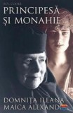 Principesa si monahie - Supergraph