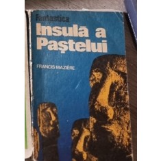 Francis Maziere - Fantastica Insula a Pastelui