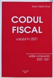 Codul Fiscal 2021 - Legea 227/2015, Brosata, Romana, Carti Drept