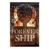 The Forever Ship