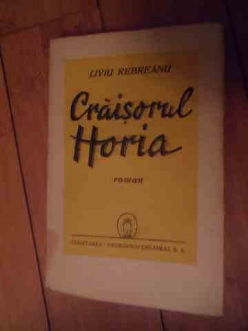 Graisorul Horia - Liviu Rebreanu ,535745