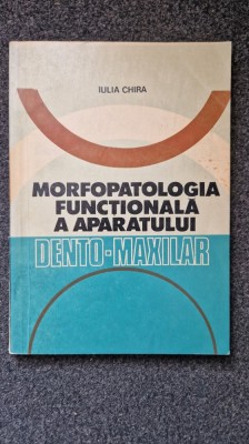 MORFOPATOLOGIA FUNCTIONALA A APARATULUI DENTO-MAXILIAR - Chira foto