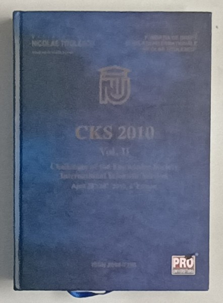 CKS 2010 , CHALLENGES OF THE KNOWLEDGE SOCIETY , VOL. II , INTERNATIONAL SCIENTIFIC SESSION , 2010
