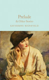 Prelude &amp; Other Stories | Katherine Mansfield