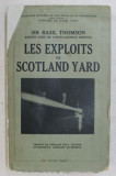 LES EXPLOITS DE SCOTLAND YARD par SIR BASIL THOMSON , 1935