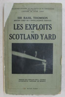 LES EXPLOITS DE SCOTLAND YARD par SIR BASIL THOMSON , 1935 foto