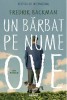 Un bărbat pe nume Ove, Fredrik Backman