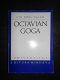 ION DODU BALAN - OCTAVIAN GOGA (Universitas)