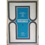 MONOGRAFII PROFESIONALE VOL.9 PROFESIUNI DIN DOMENIUL AGRICULTURII-MIHAI PETEANU-215633